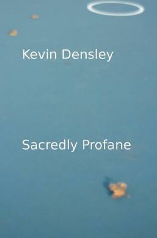 Cover of Sacredly Profane