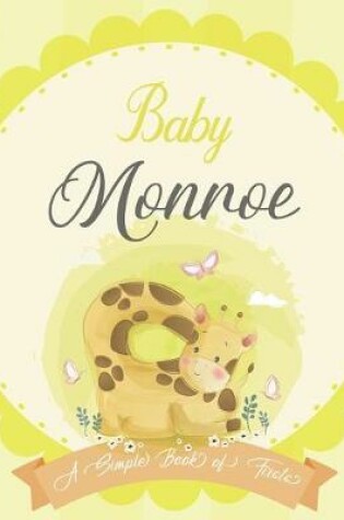 Cover of Baby Monroe A Simple Book of Firsts