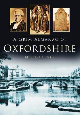 Book cover for A Grim Almanac of Oxfordshire