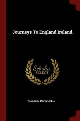 Cover of Journeys to England Ireland