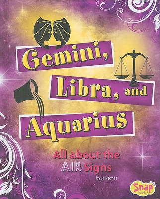 Cover of Gemini, Libra, and Aquarius