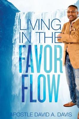 Book cover for Living in the Favor Flow