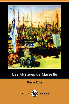 Book cover for Les Mysteres de Marseille (Dodo Press)