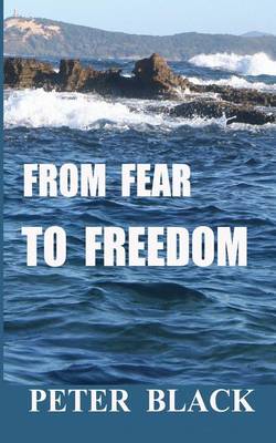 Book cover for From Fear To Freedom