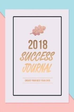 Cover of 2018 Success Journal