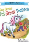 Book cover for Silly Letters, It's Better Together