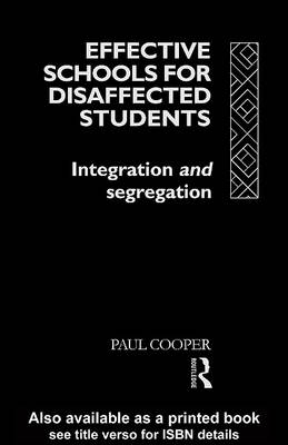 Book cover for Effective Schools for Disaffected Students