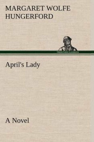 Cover of April's Lady A Novel