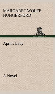 Book cover for April's Lady A Novel