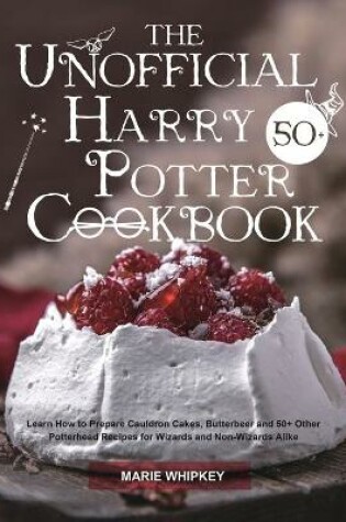 Cover of The Unofficial Harry Potter Cookbook