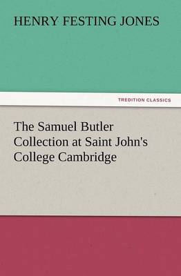 Book cover for The Samuel Butler Collection at Saint John's College Cambridge