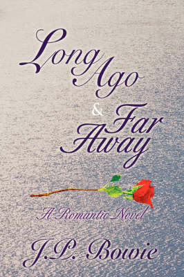 Book cover for Long Ago & Far Away