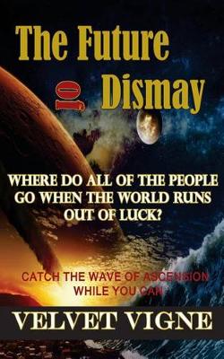Book cover for The Future of Dismay