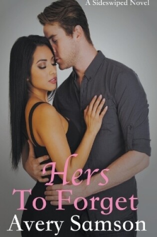 Cover of Hers to Forget