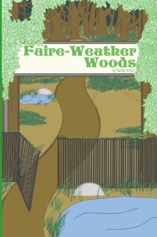 Cover of Faire-Weather Woods