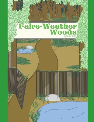 Book cover for Faire-Weather Woods