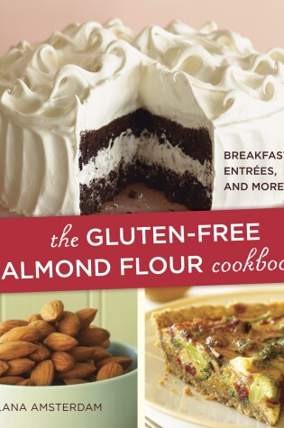 Cover of The Gluten-Free Almond Flour Cookbook