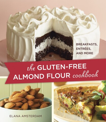 Book cover for The Gluten-Free Almond Flour Cookbook