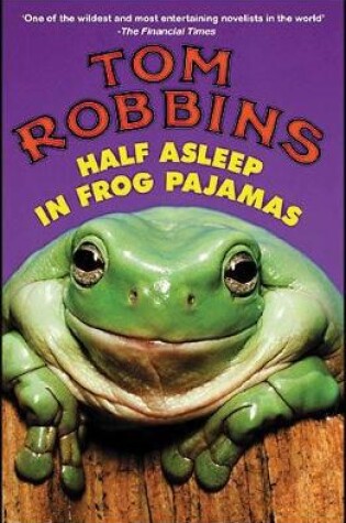 Cover of Half Asleep in Frog Pajamas