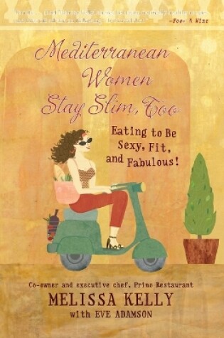 Cover of Mediterranean Women Stay Slim Too