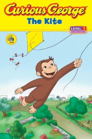 Cover of Curious George and the Kite (Reader Level 1)