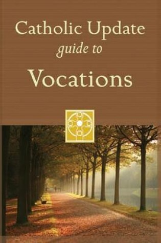 Cover of Catholic Update Guide to Vocations