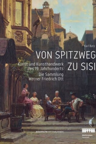 Cover of Von Spitzweg Zu Sisi