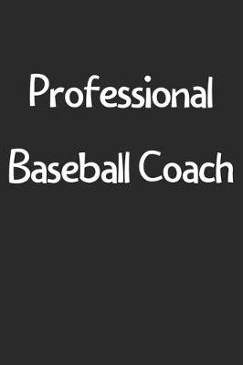 Book cover for Professional Baseball Coach