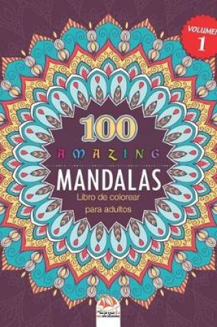 Cover of Amazing Mandalas (Increible Mandalas)