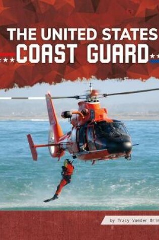 Cover of The United States Coast Guard