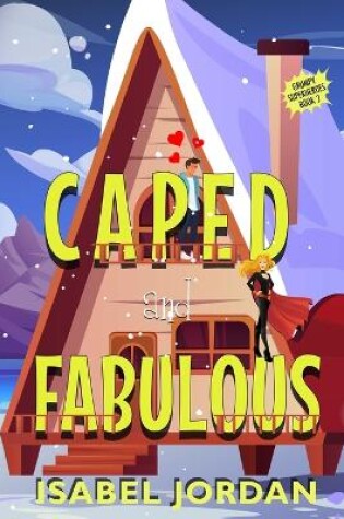 Cover of Caped and Fabulous