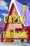 Book cover for Caped and Fabulous