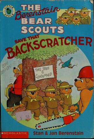 Book cover for The Berenstein Bear Scouts Save That Backscratcher