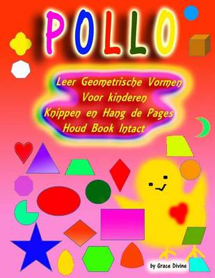 Book cover for Leer Geometrische Vormen Voor Kinderen Knippen En Hang de Pages Houd Book Intact