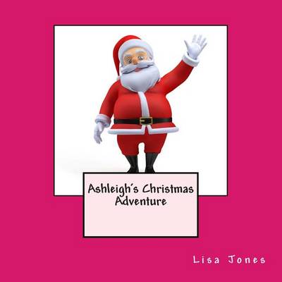 Book cover for Ashleigh's Christmas Adventure