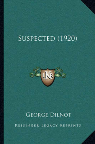 Cover of Suspected (1920)