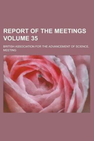 Cover of Report of the Meetings Volume 35