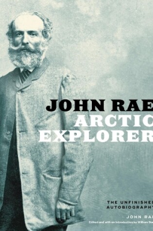 Cover of John Rae, Arctic Explorer