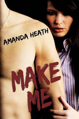 Book cover for Make Me