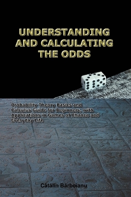 Book cover for Understanding and Calculating the Odds