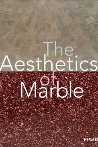 Cover of The Aesthetics of Marble