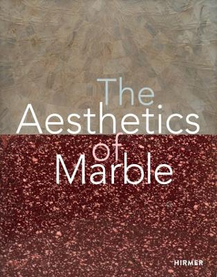 Book cover for The Aesthetics of Marble