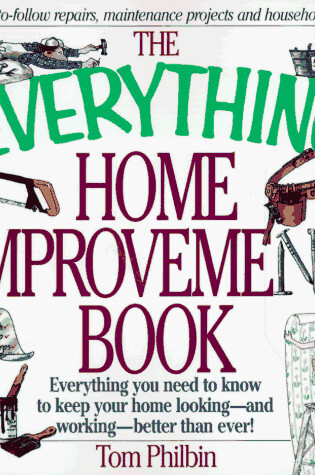 Cover of The Everything Home Improvement Book