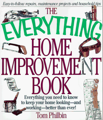 Cover of The Everything Home Improvement Book