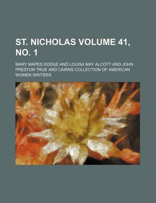Book cover for St. Nicholas Volume 41, No. 1