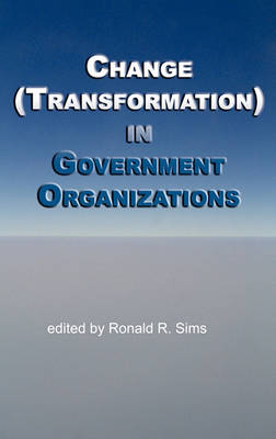 Book cover for Change (Transformation) in Public Sector Organizations