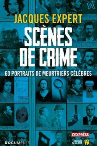 Cover of Scenes de crimes