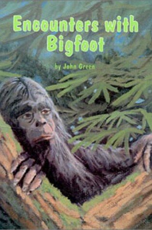 Cover of Encounters with Bigfoot