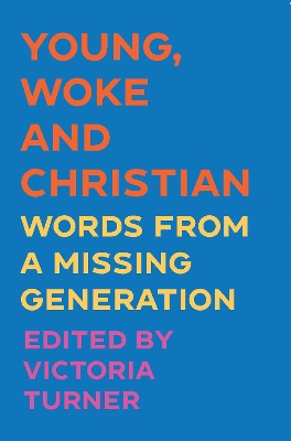 Cover of Young, Woke and Christian