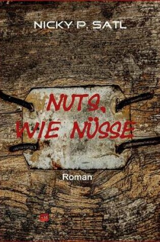 Cover of Nuts, Wie Nusse